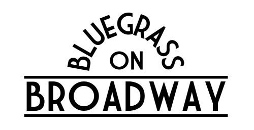 Bluegrass on Broadway